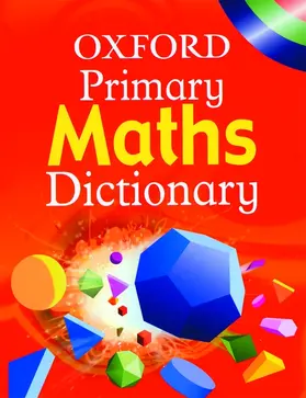 Patilla |  Oxford Primary Maths Dictionary | Buch |  Sack Fachmedien