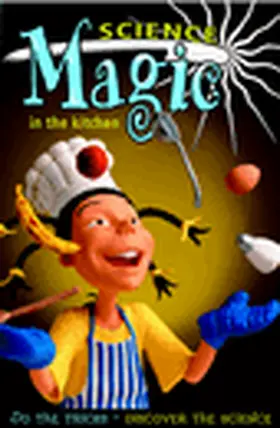 Robinson |  Science Magic in the Kitchen | Buch |  Sack Fachmedien