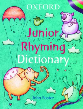 Foster / Williamson / Van Wyck |  Oxford Junior Rhyming Dictionary | Buch |  Sack Fachmedien