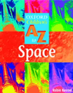 Kerrod |  The Oxford Children's A-Z of Space | Buch |  Sack Fachmedien