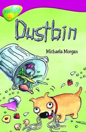 Morgan |  Oxford Reading Tree: Level 10B: TreeTops: Dustbin | Buch |  Sack Fachmedien