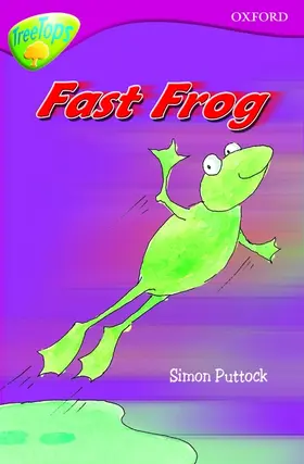 Puttock |  Oxford Reading Tree: Level 10B: TreeTops: Fast Frog | Buch |  Sack Fachmedien