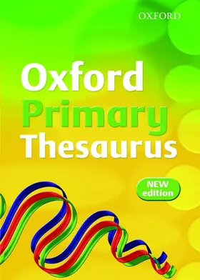 Rennie |  Oxford Primary Thesaurus (2007 edition) | Buch |  Sack Fachmedien