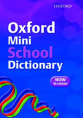 Allen |  Oxford Mini School Dictionary (2007 edition) | Buch |  Sack Fachmedien