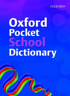 Delahunty |  Oxford Pocket School Dictionary (2007 edition) | Buch |  Sack Fachmedien