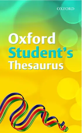 Allen |  Oxford Student's Thesaurus (2007 edition) | Buch |  Sack Fachmedien