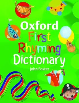 Foster |  Oxford First Rhyming Dictionary (2009) | Buch |  Sack Fachmedien