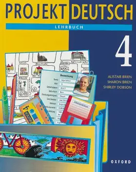 Brien / Dobson |  Projekt Deutsch: 4: Students' Book 4 | Buch |  Sack Fachmedien