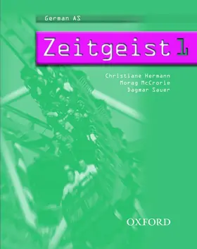 Hermann / McCrorie / Sauer |  Zeitgeist: Part 1: Students' Book 1 | Buch |  Sack Fachmedien
