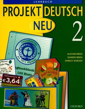 Brien / Dobson |  Projekt Deutsch: Neu 2: Students' Book 2 | Buch |  Sack Fachmedien
