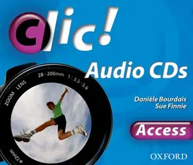 Bourdais / Finnie |  Clic!: Access Audio CDs (set of 3 CDs) | Sonstiges |  Sack Fachmedien