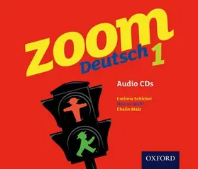 Schicker / Waltl / Malz |  Zoom Deutsch 1 Audio CDs | Sonstiges |  Sack Fachmedien