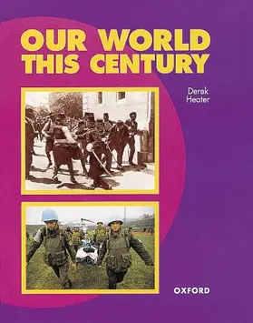 Heater |  Our World This Century | Buch |  Sack Fachmedien