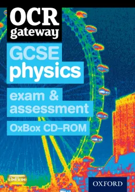  OCR Gateway GCSE Physics Exam Preparation and Assessment OxBox CD-ROM | Sonstiges |  Sack Fachmedien