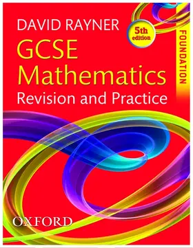 Rayner |  GCSE Mathematics Revision and Practice: Foundation Student Book | Buch |  Sack Fachmedien