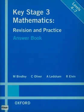 Bindley / Oliver / Ledsham |  Key Stage 3 Mathematics: Revision and Practice Answer Book | Buch |  Sack Fachmedien