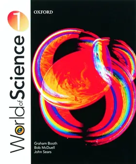 Booth / McDuell / Sears |  World of Science: Students' Book 1 | Buch |  Sack Fachmedien