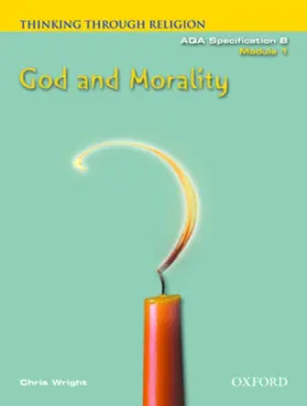 Wright |  Thinking Through Religion Module 1: God and Morality | Buch |  Sack Fachmedien