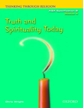 Wright |  Thinking Through Religion Module 4: Truth and Spirituality | Buch |  Sack Fachmedien