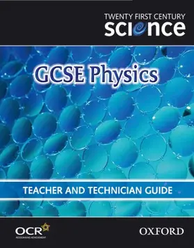 University of York Science Education Group / Nuffield Curriculum Centre |  Twenty First Century Science: GCSE Physics | Buch |  Sack Fachmedien