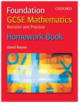 Rayner |  GCSE Mathematics: Revision and Practice: Foundation: Homework Book | Buch |  Sack Fachmedien