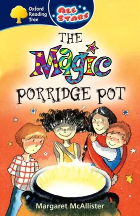 McAllister |  Oxford Reading Tree: All Stars: Pack 1: The Magic Porridge Pot | Buch |  Sack Fachmedien
