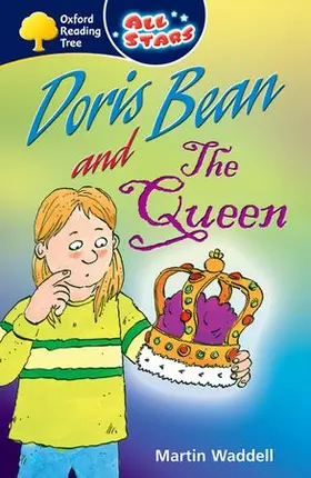 Waddell |  Oxford Reading Tree: All Stars: Pack 2: Doris Bean and the Queen | Buch |  Sack Fachmedien