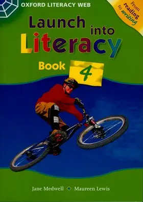 Medwell / Lewis |  Launch Into Literacy: Level 4: Students' Book 4 | Buch |  Sack Fachmedien