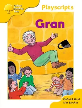 Hunt |  Oxford Reading Tree: Stage 5: Playscripts: 4: Gran | Buch |  Sack Fachmedien