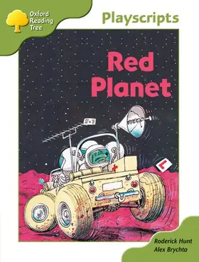 Hunt |  Oxford Reading Tree: Stage 7: Owls Playscripts: Red Planet | Buch |  Sack Fachmedien