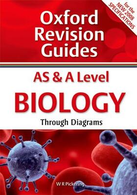 Pickering | AS and A Level Biology Through Diagrams | Buch | 978-0-19-918091-2 | sack.de