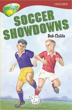 Childs |  Oxford Reading Tree: Level 15: TreeTops Stories: Soccer Showdowns | Buch |  Sack Fachmedien