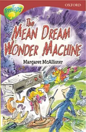 McAllister |  Oxford Reading Tree: Level 15: TreeTops More Stories A: The Mean Dream Wonder Machine | Buch |  Sack Fachmedien