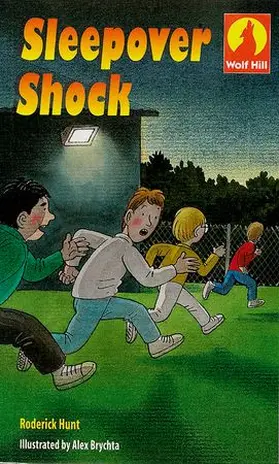 Hunt / Brychta |  Wolf Hill: Level 5: Sleepover Shock | Buch |  Sack Fachmedien