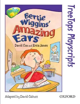 Cox / James |  Oxford Reading Tree: Level 11: TreeTops Playscripts: Bertie Wiggins' Amazing Ears | Buch |  Sack Fachmedien