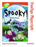 Morgan |  Oxford Reading Tree: Level 13: TreeTops Playscripts: Spooky! | Buch |  Sack Fachmedien