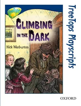 Warburton |  Oxford Reading Tree: Level 14: TreeTops Playscripts: Climbing in the Dark | Buch |  Sack Fachmedien