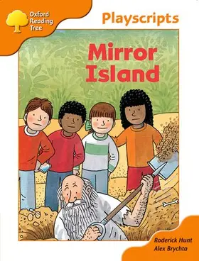 Hunt |  Oxford Reading Tree: Stage 6: Owls Playscripts: Mirror Island | Buch |  Sack Fachmedien