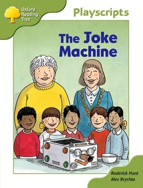 Hunt |  Oxford Reading Tree: Stage 7: Owls Playscripts: The Joke Machine | Buch |  Sack Fachmedien