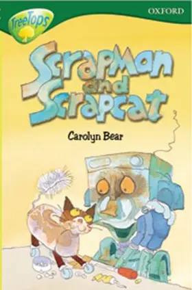 Bear |  Oxford Reading Tree: Level 12:TreeTops More Stories B: Scrapman and Scrapcat | Buch |  Sack Fachmedien
