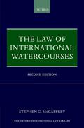 McCaffrey |  The Law of International Watercourses | Buch |  Sack Fachmedien