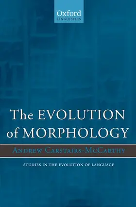 Carstairs-McCarthy |  Evolution of Morphology | Buch |  Sack Fachmedien