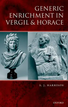 Harrison |  Generic Enrichment in Vergil and Horace | Buch |  Sack Fachmedien