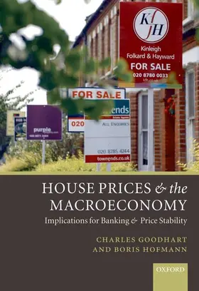 Goodhart / Hofmann |  House Prices and the Macroeconomy | Buch |  Sack Fachmedien