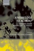 Dopson / Fitzgerald |  Knowledge to Action? | Buch |  Sack Fachmedien
