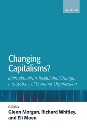 Morgan / Whitley / Moen |  Changing Capitalisms? | Buch |  Sack Fachmedien
