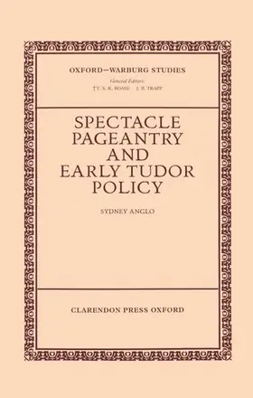 Anglo |  Spectacle, Pageantry, and Early Tudor Policy | Buch |  Sack Fachmedien
