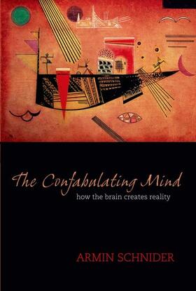 Schnider |  The confabulating mind | Buch |  Sack Fachmedien