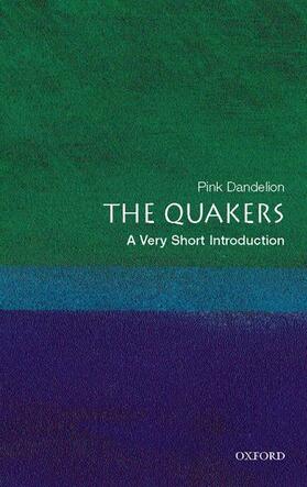 Dandelion | The Quakers: A Very Short Introduction | Buch | sack.de
