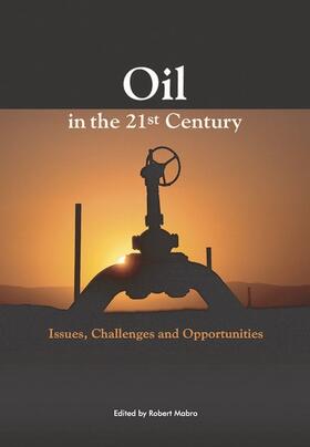 Mabro | Oil in the 21st Century | Buch | 978-0-19-920738-1 | sack.de
